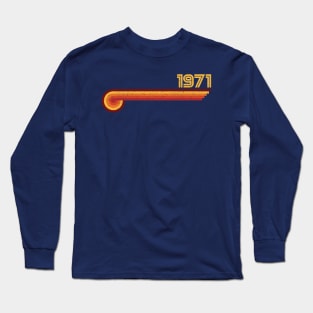 50th birthday 1971 Long Sleeve T-Shirt